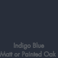 Indigo Blue Matt or Painted Oak